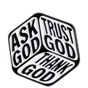 Ask God, trust God, thank God